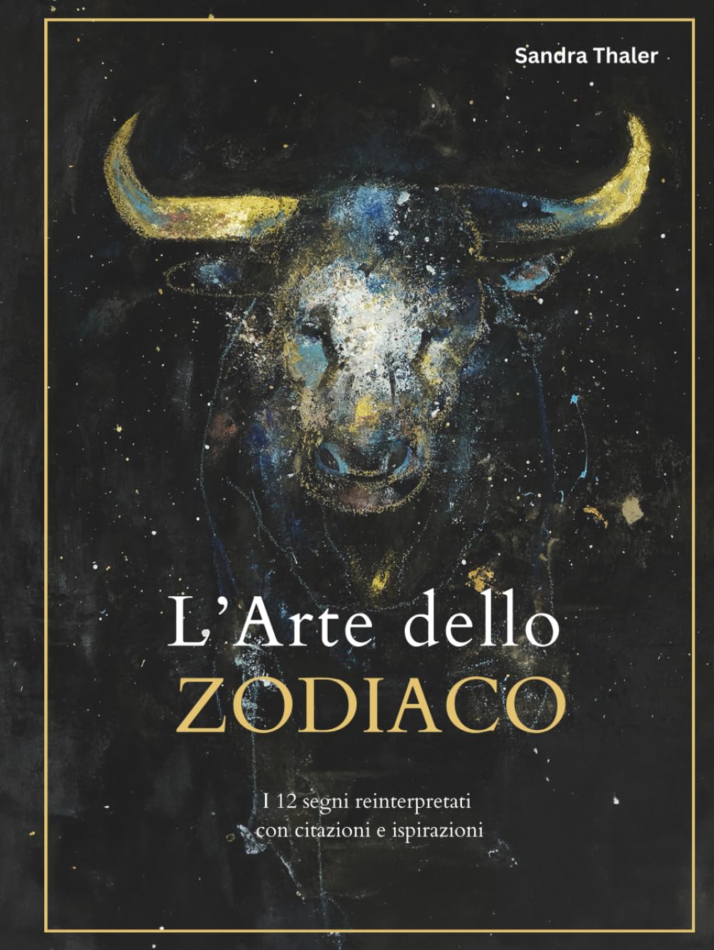 ART of ZODIAC – Kunstbuch (italienische Ausgabe) von Sandra Thaler
